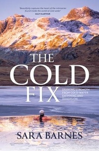 Enlarge image Cover: The Cold Fix - Vertebrate Publishing Ltd