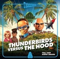 Cover: Thunderbirds Versus The Hood - Anderson Entertainment