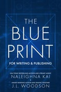 Cover: Blueprint for Writing & Publishing - Macro Publishing Group
