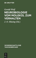 Cover: Neurobiologie Vom Molekuel Zum Verhalten - Wissenschaftliche Taschenb&uuml;cher, 120