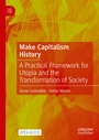 Cover: Make Capitalism History - Palgrave Macmillan