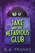 Cover: Jake and the Nefarious Glub - Next Chapter