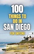 Cover: 100 things to do in San Diego For Anyone - Jose Sanchez