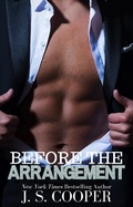 Cover: Before The Arrangement - J. S. Cooper