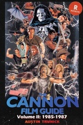 Cover: The Cannon Film Guide Volume II (1985-1987) - BEARMANOR MEDIA