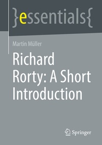 Abbildung von: Richard Rorty: A Short Introduction - Springer