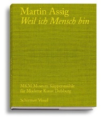 Enlarge image Cover: Weil ich Mensch bin - Schirmer Mosel