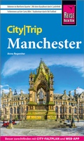 Cover: Reise Know-How CityTrip Manchester - Reise Know-How Verlag Peter Rump GmbH