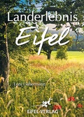 Cover: Landerlebnis Eifel - Gaasterland Verlag