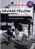 Cover: Bildndn Kunst 9 - SAVAGE FELLOW - icon Verlag Hubert Kretschmer