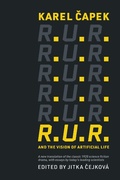 Cover: R.U.R. and the Vision of Artificial Life - MIT Press