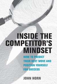 Enlarge image Cover: Inside the Competitor's Mindset - MIT Press