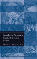 Cover: Apocalyptic Patterns in Twentieth-Century Fiction - University of Notre Dame Press