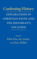 Cover: Confessing History - University of Notre Dame Press