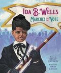 Cover: Ida B. Wells Marches for the Vote - Little, Brown Young Readers