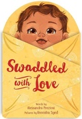 Cover: Swaddled with Love - Clarion Books