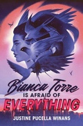 Cover: Bianca Torre Is Afraid of Everything - Clarion Books