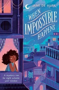Cover: When Impossible Happens - G.P. Putnam's Sons Books for Young Readers