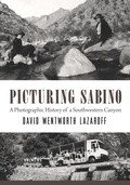 Cover: Picturing Sabino - University of Arizona Press