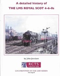 Cover: Detailed history of the Royal Scot 4-6-0s - Railway Correspondence & Travel Society