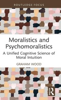 Cover: Moralistics and Psychomoralistics - Routledge