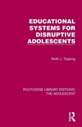 Cover: Educational Systems for Disruptive Adolescents - Routledge