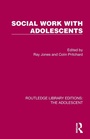 Cover: Social Work with Adolescents - Routledge