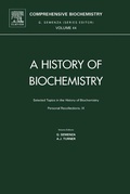 Cover: Selected Topics in the History of Biochemistry: Personal Recollections IX: Volume 44 - Elsevier