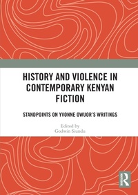 Abbildung von: History and Violence in Contemporary Kenyan Fiction - Routledge