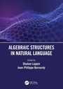 Cover: Algebraic Structures in Natural Language - CRC Press