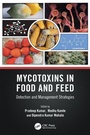 Cover: Mycotoxins in Food and Feed - CRC Press