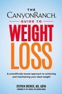 Cover: The Canyon Ranch Guide to Weight Loss - Select Books Inc