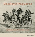 Cover: Beasley's Vaqueros - Texas State Historical Association,U.S.