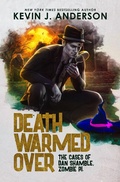 Cover: Death Warmed Over - WordFire Press