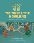 Cover: The Three Little Howlers (Simplified Chinese-English) - Language Lizard Bilingual World of Stories