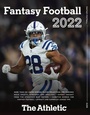 Cover: The Athletic 2022 Fantasy Football Guide - Triumph Books