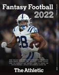 Cover: The Athletic 2022 Fantasy Football Guide - Triumph Books