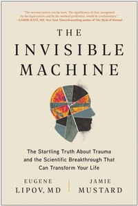 Enlarge image Cover: The Invisible Machine - BenBella Books
