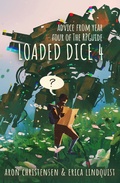 Cover: Loaded Dice 4 (My Storytelling Guides, #7) - My Storytelling Guides