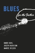 Cover: Blues for the Father - Bookbaby