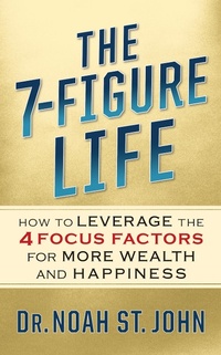 Abbildung von: The 7-Figure Life - G&D Media
