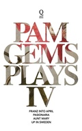 Cover: Pam Gems Plays: 4 - Quota Books Limited