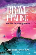 Cover: Brave Healing - Brave Healer Productions
