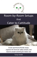 Cover: Room-by-Room Setups that Cater to Cattitude - Catering to Cattitude