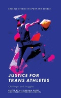 Cover: Justice for Trans Athletes - Emerald Publishing Limited