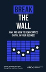 Cover: Break the Wall - Emerald Publishing Limited