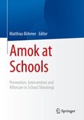 Cover: Amok at Schools - Springer