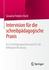 Abbildung von: Intervision für die schreibpädagogische Praxis - Springer