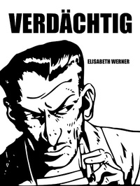 Enlarge image Cover: Verdächtig - Books on Demand