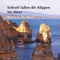 Abbildung von: Schroff fallen die Klippen ins Meer - Poesie + Fotografie